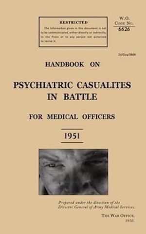Cover for The General · Handbook on Psychiatric Casualties in Battle 1951 : For Medical Officers (Paperback Book) (2024)