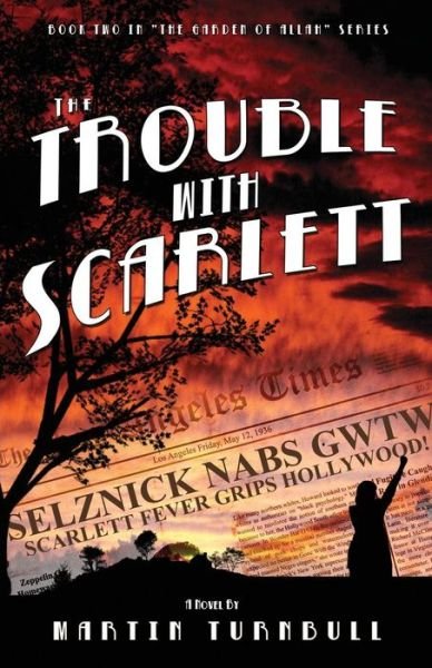 Cover for Martin Turnbull · The Trouble with Scarlett (Paperback Book) (2012)