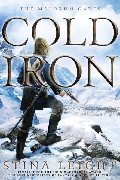 Cover for Stina Leicht · The Malorum Gates #1: Cold Iron (Paperback Book) (2015)