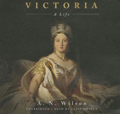 Cover for A N Wilson · Victoria (CD) (2014)