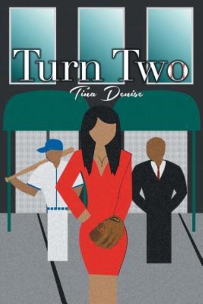 Cover for Tina Denise · Turn Two (Paperback Book) (2016)