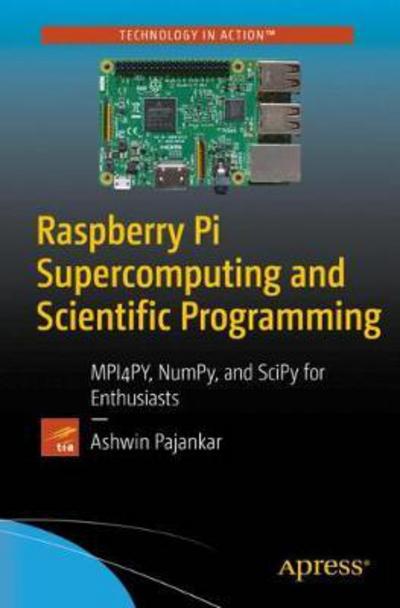 Cover for Pajankar · Raspberry Pi Supercomputing and Scientific Programming (Book) [1st edition] (2017)
