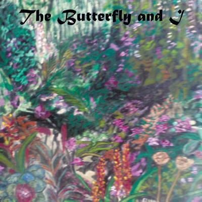 The Butterfly and I - Eliana Bueche - Boeken - Authorhouse - 9781491848777 - 15 januari 2014