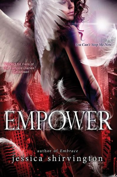 Cover for Jessica Shirvington · Empower (Embrace) (Paperback Book) (2014)