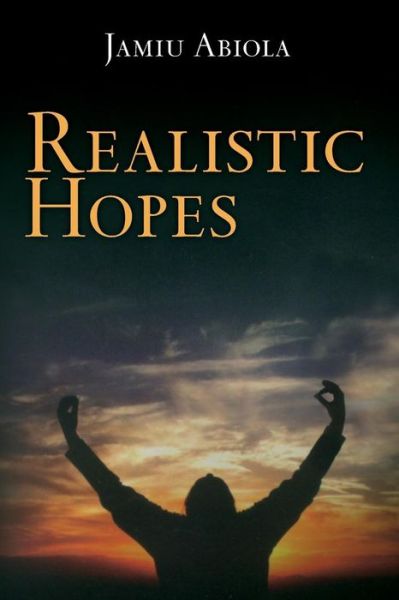 Cover for Jamiu Abiola · Realistic Hopes (Paperback Book) (2014)