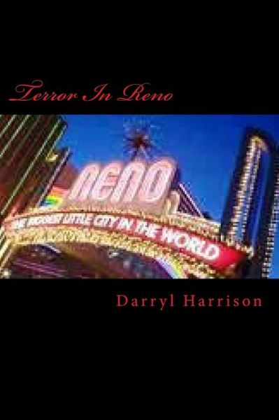 Cover for Darryl Harrison · Terror in Reno (Paperback Book) (2014)