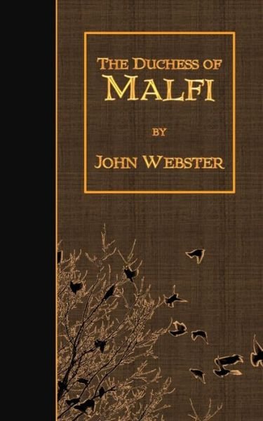 Cover for John Webster · The Duchess of Malfi (Paperback Book) (2014)