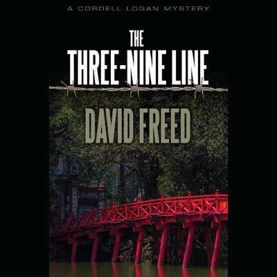 The Three-Nine Line - David Freed - Musiikki - Blackstone Audiobooks - 9781504609777 - perjantai 31. heinäkuuta 2015