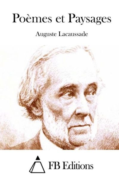 Cover for Auguste Lacaussade · Poemes et Paysages (Taschenbuch) (2015)