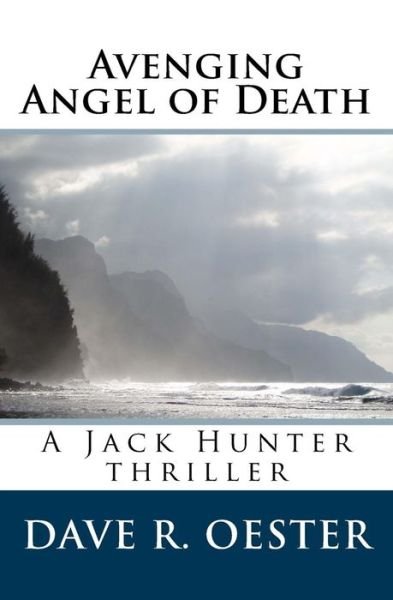 Cover for Dave R Oester · Avenging Angel of Death (Paperback Bog) (2015)