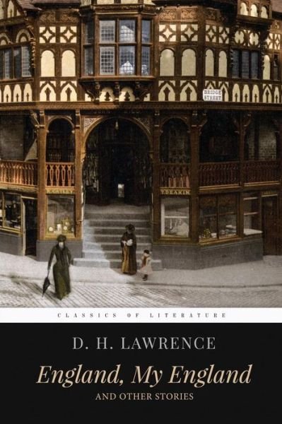 Cover for D H Lawrence · England, My England and Other Stories (Paperback Book) (2015)