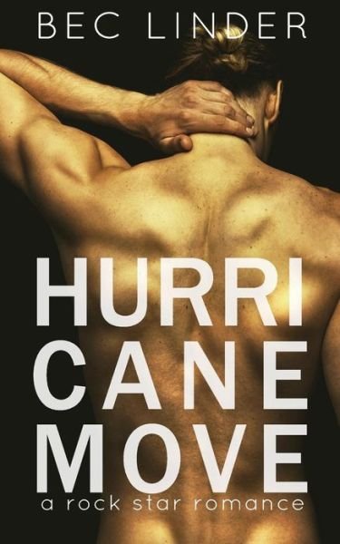 Cover for Bec Linder · Hurricane Move (Pocketbok) (2015)