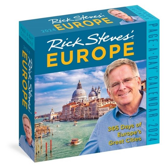 Cover for Rick Steves · Rick Steves' Europe Page-A-Day Calendar 2024: 365 Days of Europe's Great Cities (Calendar) (2023)