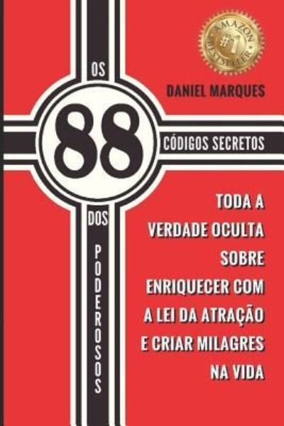 Cover for Daniel Marques · Os 88 Codigos Secretos dos Poderosos (Paperback Bog) (2016)