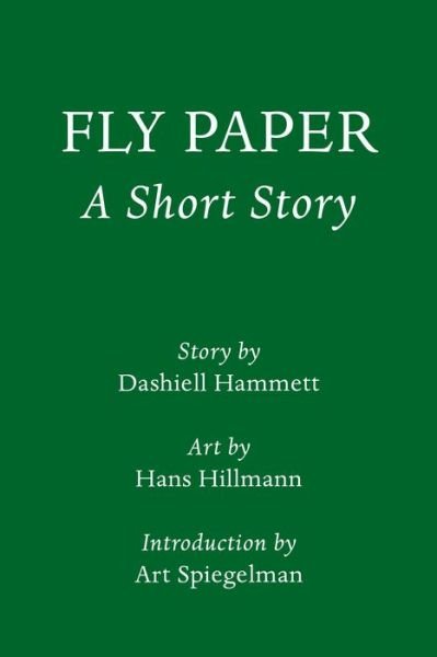 Cover for Dashiell Hammett · Fly Paper : a Short Story (Book) (2025)