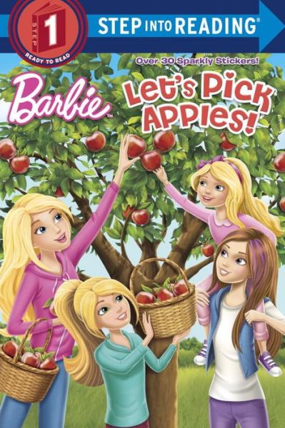 Cover for Random House · Let's Pick Apples! (Barbie) (Paperback Book) (2017)