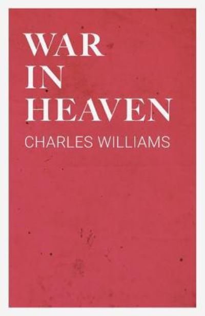 Cover for Charles Williams · War in Heaven (Taschenbuch) (2019)