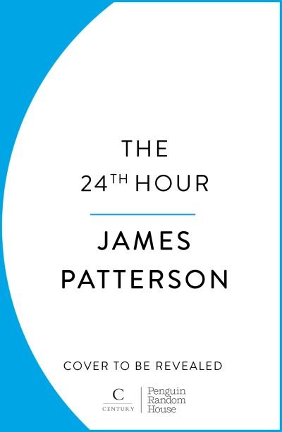 Cover for James Patterson · The 24th Hour - Women's Murder Club (Gebundenes Buch) (2024)