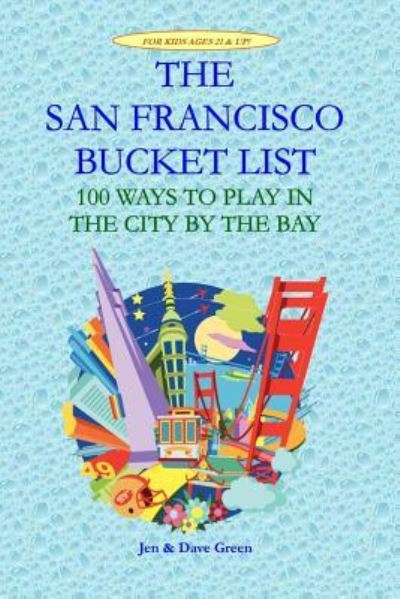 Cover for Dave Green · The San Francisco Bucket List (Paperback Book) (2016)