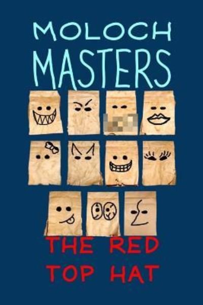 Cover for Moloch Masters · The Red Top Hat (Paperback Book) (2016)