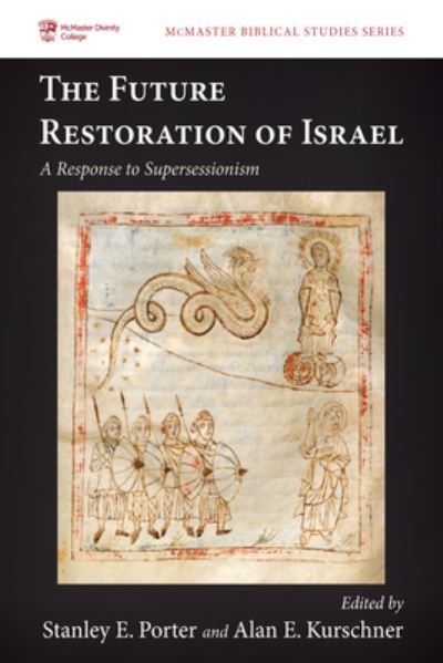 Cover for Stanley E. Porter · Future Restoration of Israel (Book) (2023)