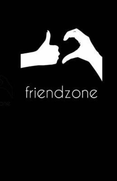 Cover for J K Erdinger · Friendzone (Paperback Book) (2016)