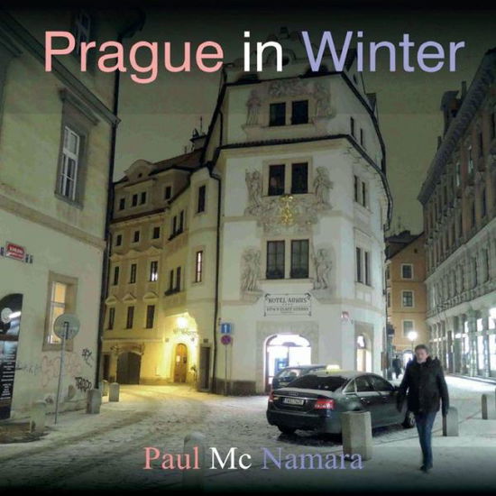 Cover for Paul MC Namara · Prague in Winter (Paperback Book) (2016)