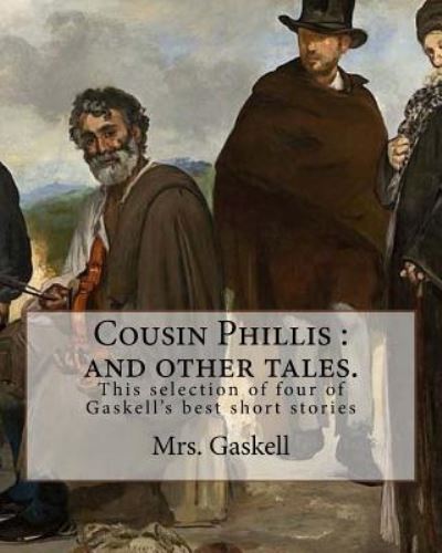 Cover for Mrs Gaskell · Cousin Phillis (Paperback Book) (2016)