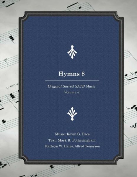 Cover for Mark R Fotheringham · Hymns 8 (Paperback Book) (2017)