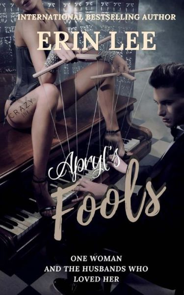 Cover for Erin Lee · Apryl's Fools (Paperback Book) (2018)