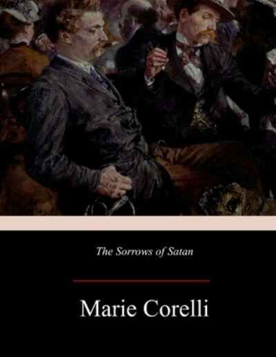 Cover for Marie Corelli · The Sorrows of Satan (Paperback Bog) (2017)