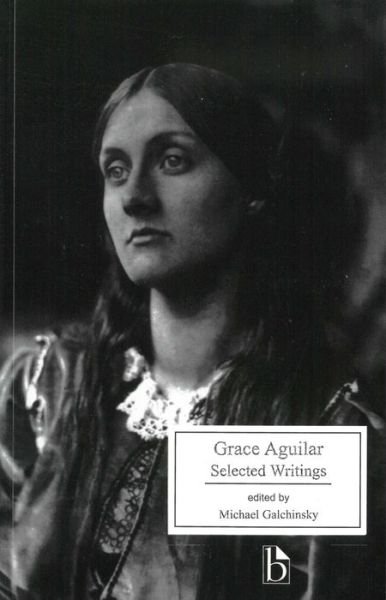 Cover for Grace Aguilar · Grace Aguilar: Selected Writings (Paperback Book) [Illustrated edition] (2003)