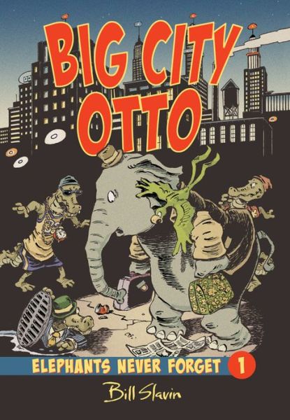 Cover for Bill Slavin · Big City Otto (Paperback Book)