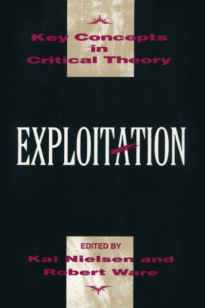 Exploitation - Kai Nielsen - Books - Prometheus Books - 9781573922777 - 1997