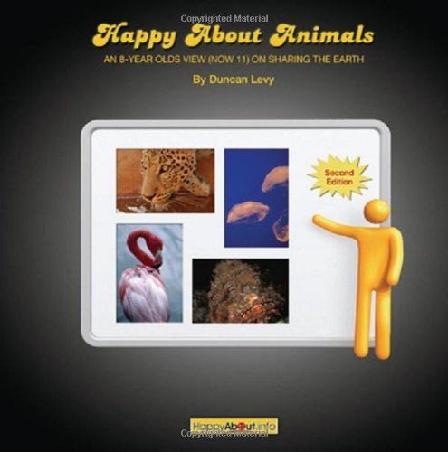Cover for Duncan Levy · Happy About Animals (2nd Edition): An 8-Year-Old's View (Now 11) on Sharing the Earth (Pocketbok) (2010)