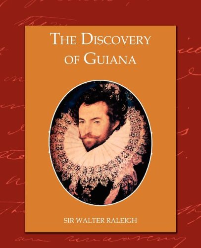 Cover for Sir Walter Raleigh · The Discovery of Guiana (Pocketbok) (2008)