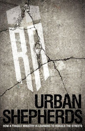 Cover for Restoration Academy · Urban Shepherds (Paperback Book) (2009)