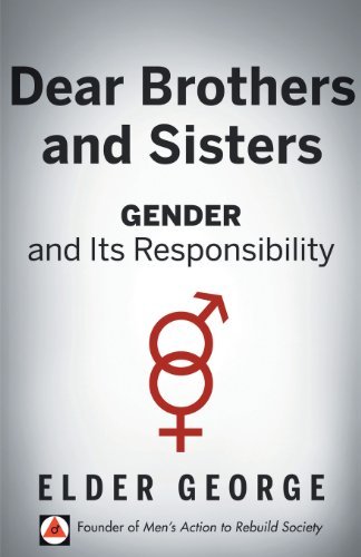 Cover for Elder George · Dear Brothers and Sisters: Gender and Its Responsibility (Taschenbuch) (2013)