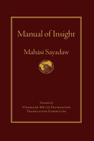 Cover for Mahasi Sayadaw · Manual of Insight (Hardcover Book) (2016)