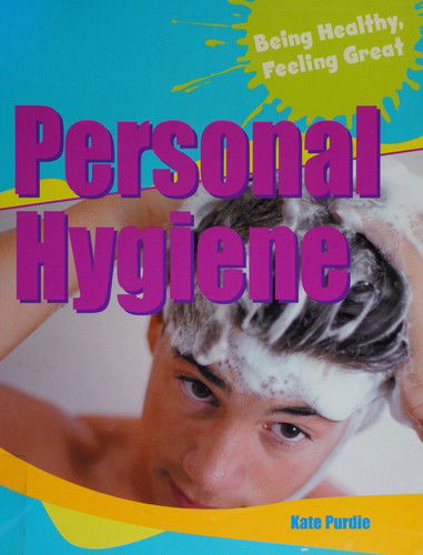 Cover for Kate Purdie · Personal hygiene (Book) (2010)