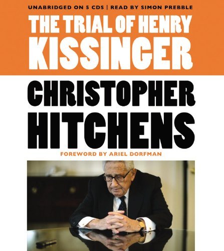 Cover for Christopher Hitchens · The Trial of Henry Kissinger (Hörbuch (CD)) [Unabridged edition] (2012)