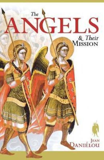 Cover for Jean Danielou · Angels and Their Mission (Paperback Book)