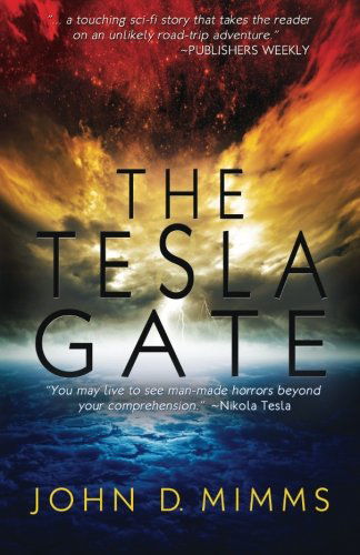 Cover for John D. Mimms · The Tesla Gate (Paperback Book) (2014)