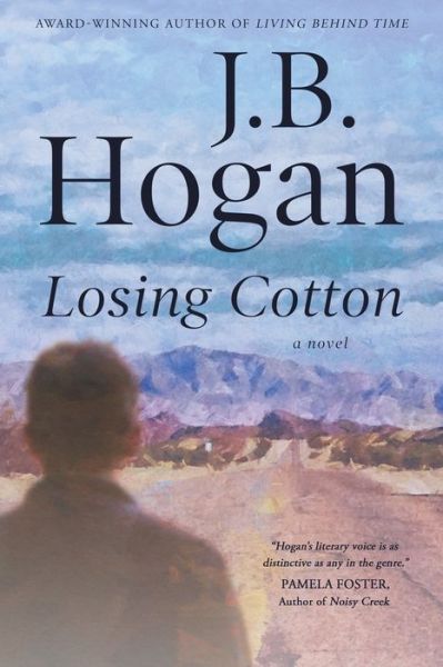 Cover for J B Hogan · Losing Cotton (Paperback Book) (2019)