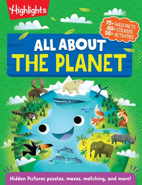 Cover for Highlights · All About the Planet - Highlights All About Activity Books (Paperback Book) (2023)