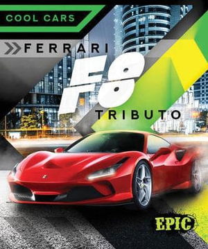 Cover for Nathan Sommer · Ferrari F8 Tributo - Cool Cars (Hardcover Book) (2023)