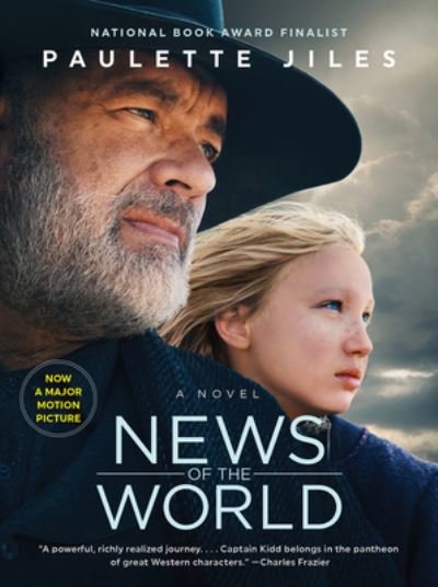 Cover for Paulette Jiles · News of the World (Movie Tie-In) (Hardcover Book) (2019)