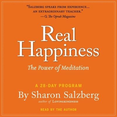 Real Happiness - Sharon Salzberg - Muzyka - HIGHBRIDGE AUDIO - 9781665162777 - 8 czerwca 2011