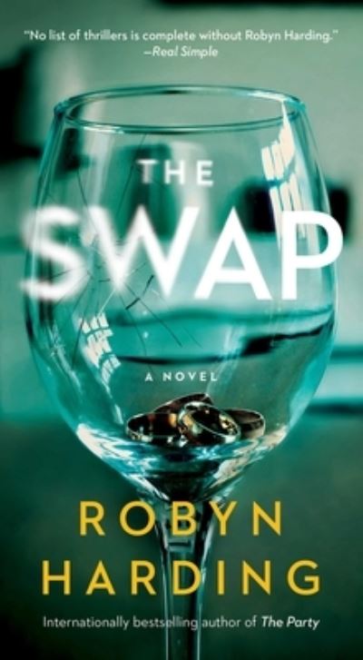 Cover for Robyn Harding · The Swap (Paperback Book) (2022)