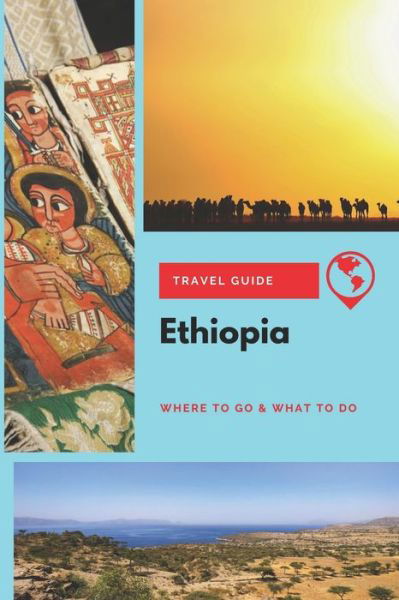 Cover for Michael Griffiths · Ethiopia Travel Guide (Paperback Book) (2019)